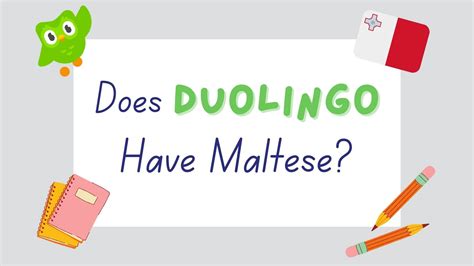 duolingo maltese.